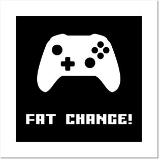 Fat Chance - Gamer and Gaming Design Posters and Art